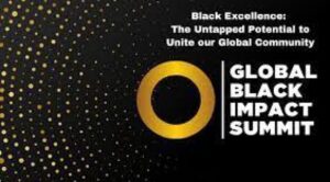 Three reasons to attend the Global Black Impact Summit