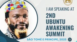 King Joshua Maponga III a keynote speaker at the 2nd Ubuntu Spiritual Awakening Summit, in São Tomé and Principe